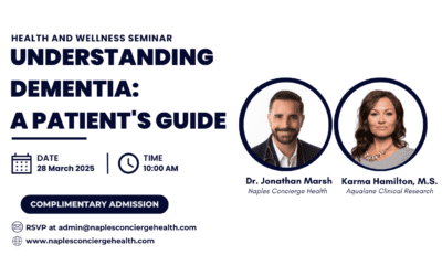 PRESS RELEASE: Naples Concierge Health Invites You to Attend “Understanding Dementia: A Patient’s Guide”